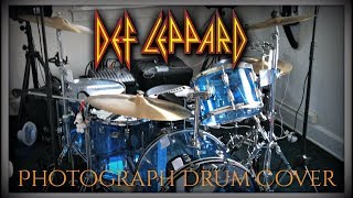 Def Leppard - Photograph Drum Cover