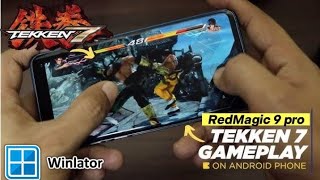 RedMagic 9 pro TEKKEN 7 /Winlator PC game Android MOBILE ( Snapdragon 8 Gen 3 )