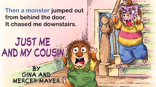 Just Me and My Cousin by Mercer Mayer's -  Little Critter: Read Aloud Books 📘🌟