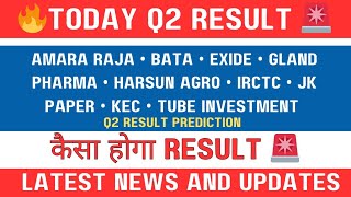 Jk paper🚨hatsun agro 🚨 exide 🚨 gland pharma 🚨 Irctc 🚨 tube share latest news today| Q2 result today