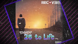 Eminem - 25 to Life (Lyrics)