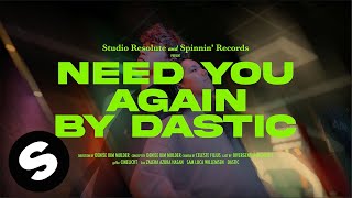 Dastic & Leøn - Need You Again