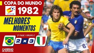 BRASIL 2 X 3 ITÁLIA - MELHORES MOMENTOS - SEGUNDA FASE COPA DO MUNDO 1982 - GLOBO