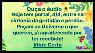 Portal 4/4 - Ouça o que fazer neste Portal . @vibrecerto