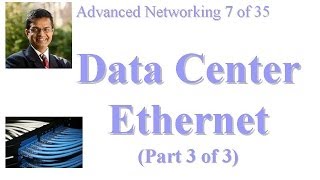 CSE 570-13-04C: Data Center Ethernet (Part 3 of 3)