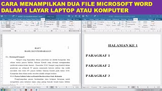 cara menampilkan dua file microsoft word dalam 1 layar laptop atau komputer