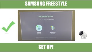 Samsung Freestyle Set Up (For Beginners)