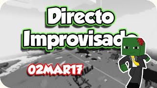 Directo SURVIVAL - 02MAR17 Forrando los Spawn Chunks [120% Aburrido!]  :)