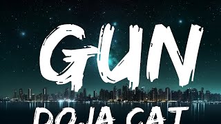 Doja Cat - Gun (Lyrics) 15p lyrics/letra