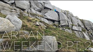 Inverclyde Ramblers | Arran Weekend Pt.2