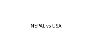 Nepal Vs USA