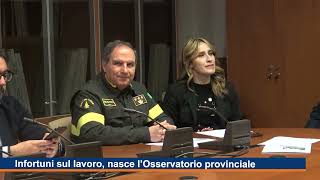 Infortuni sul lavoro, nasce l'Osservatorio provinciale