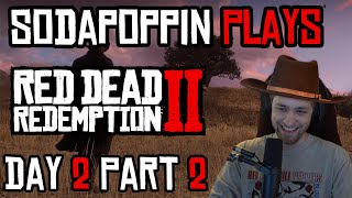 Sodapoppin Plays Red Dead Redemption 2 | Day 2 Part 2