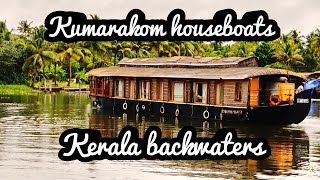 Episode 6 | Kumarakom houseboats | Kerala - God's own country