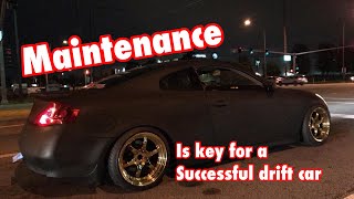 Maintenance is key for a successful drift car