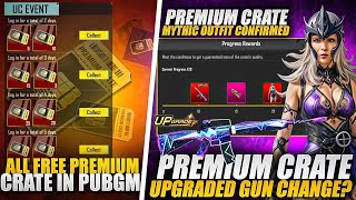 Get Free Premium Crates | Next Premium Crate Mythic 100% Confirmed | Upgraded Gun Change | Pubgm