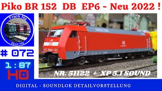 Piko BR 152 DB EP6 #51122 Sound Neuheit 2022 !