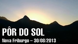 Time lapse: pôr do sol + anoitecer em Nova Friburgo (RJ) - 30/08/2013