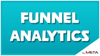 META Funnel Analytics Tutorial