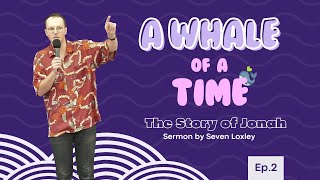 A whale of a time | Ep.2 | Seven Loxley | 28th July 2024