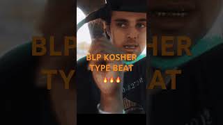 BLP Kosher Type Beat #blpkosher #typebeat