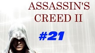 Assassin's Creed 2 Playthrough w/ Tacstract Part 21 - THIEF CHASE