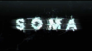 SOMA - épisode 11 : les fails s'enchainent...