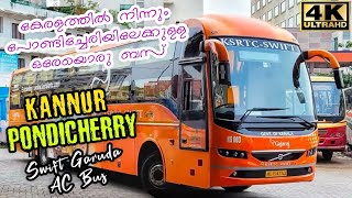 Kannur to Pondicherry KSRTC Bus Trip | Pondicherry Bus | പോണ്ടിച്ചേരിയിലേക്കുള്ള ഒരേയൊരു  ബസ്