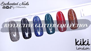 New Launch 🎉 Reflective Glitter Gel Polish Swatches | Kiki London