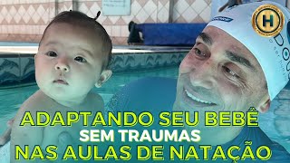 ADAPTANDO SEU BEBÊ SEM TRAUMAS NAS AULAS DE NATAÇÃO