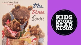 The Three Bears Little Golden Book | Stories Read Aloud For Children