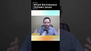 Blind Bartimaeus Follows Jesus on the Road #shorts #healing