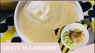 HOW TO COOK JOLLIBEE GRAVY|EASY RECIPE|