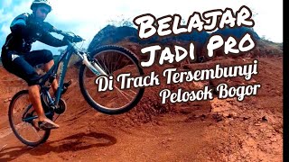 Belajar Jadi Pro Di Sini || Track Tersembunyi di Pelosok Bogor