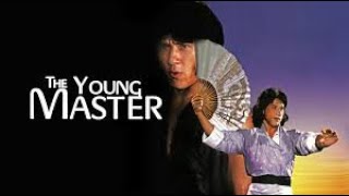 The Young Master (1980) - A Martial Arts Comedy Masterpiece by Jackie Chan