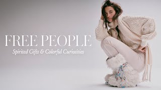 Free People Presents: Spirited Gifts & Colorful Curiosities