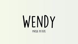 Maisie Peters - Wendy (Lyrics)