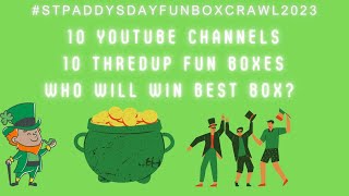 St. Paddy’s Day Fun Box Crawl 🍀 Collab! 10 Sellers, 10 Boxes, a day of fun!! And we are back baby!!