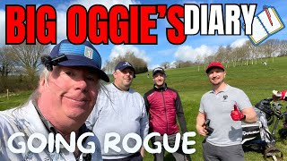 GOING ROGUE AT FINGLE GLEN GC Big Oggie Diary