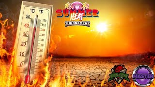 Summer Heat Tournament (Master)