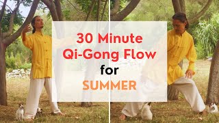 30 Minute Qi Gong Flow for Summer