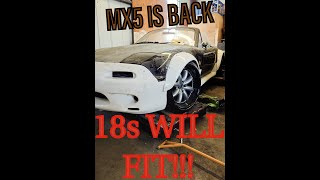 18'' wheels Will fit. Rebuilding Mazda miata mx5  pt16