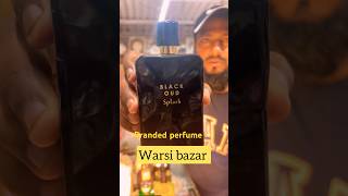 Branded perfume only at Warsi Bazar #youtubeshorts #all branded perfume #youtubeinfluencer 🔥👍🏼￼￼