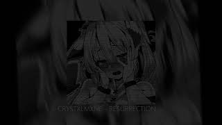 CRYSTXLMXNE - RESURRECTION ※ (ФОНК)