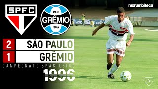 São Paulo 2x1 Grêmio - 1996 - O GOLAÇO DE ARISTIZÁBAL E A VIRADA SOBRE O FUTURO CAMPEÃO BRASILEIRO!