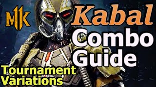 MK11 Kabal Combo Guide - Tournament Variations - (Mean Streak/Clean Cut)