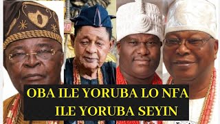 AWON OBA ILE YORUBA LO NFA IRAN YORUBA SEYIN