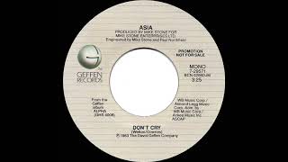 1983 Asia - Don’t Cry (mono radio promo 45)