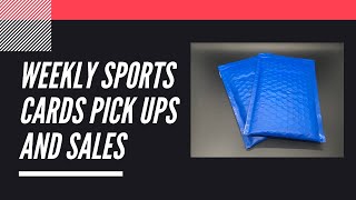 Weekly Sports Cards Pick Ups and Sales | Sports Card Collecting and Investing |