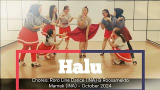 Halu - Line Dance - Improver - Choreo:Roro Line Dance (INA) & Roosamekto Mamek (INA) - October 2024